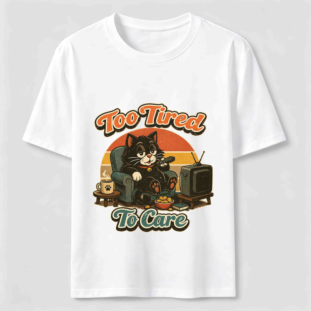 Too Tired to Care Cat Classic T-Shirt