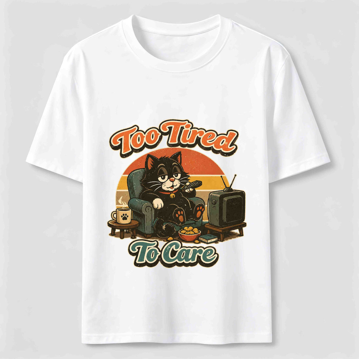 Too Tired to Care Cat Classic T-Shirt