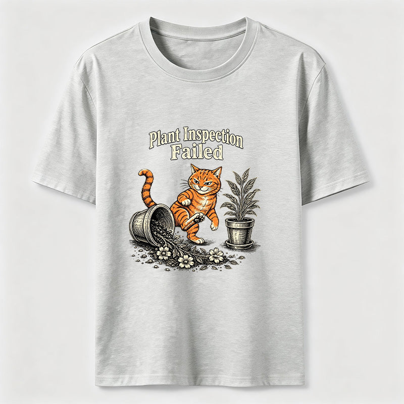 Plant Inspection Failed Cat Classic T-Shirt