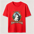 Born to Be Extra Husky Classic T-Shirt