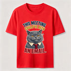 This Meeting Could Have Been an Email Cat Classic T-Shirt