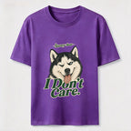 I Do Not Care Husky Classic T-Shirt