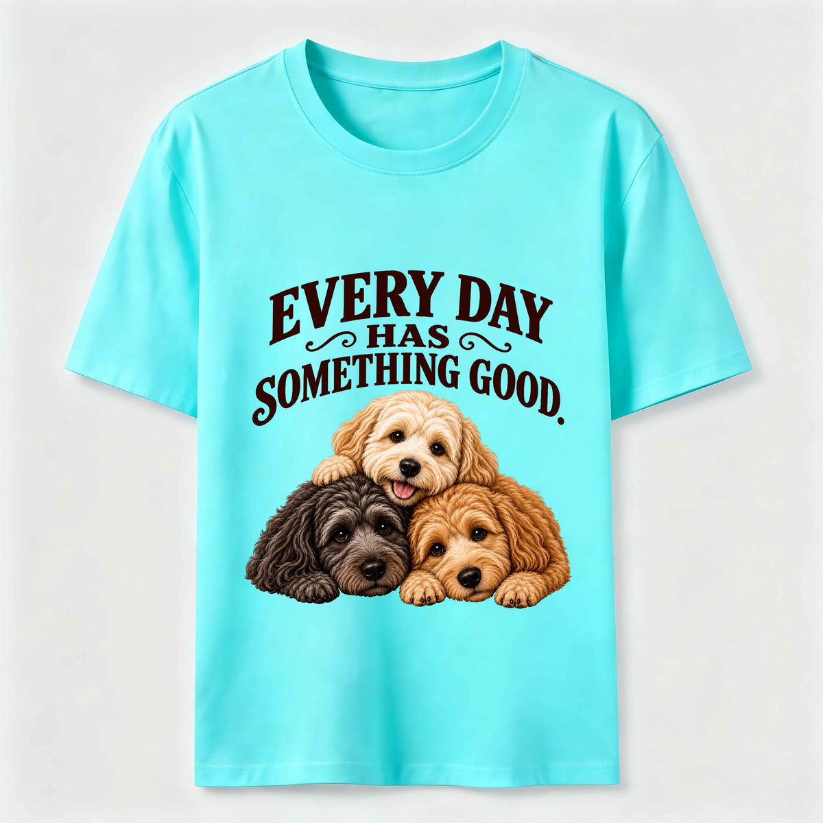 Every Day Has Something Good Puppies Classic T-Shirt