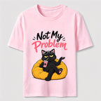 Not My Problem Cat Classic T-Shirt