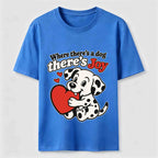 Where There Is a Dog There Is Joy Dalmatian Classic T-Shirt