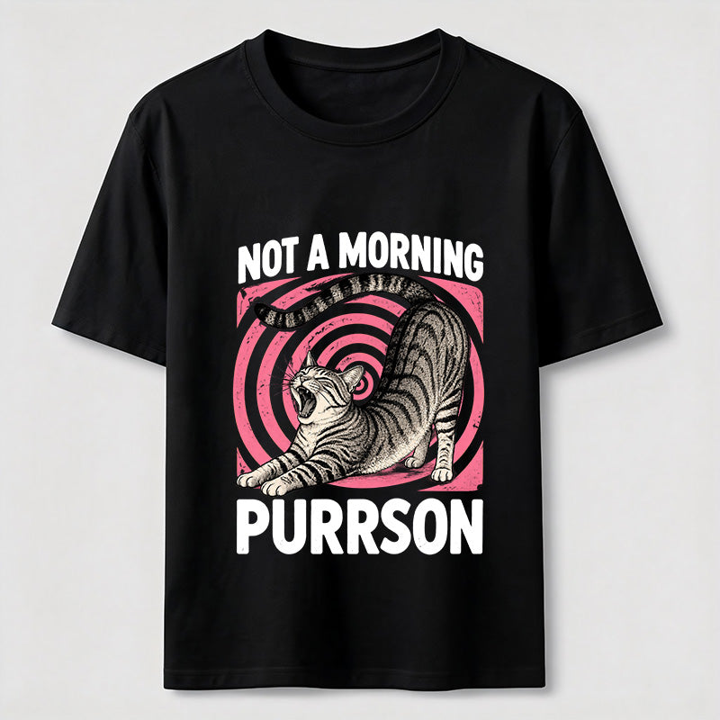 Not A Morning Purrson Cat Classic T-Shirt