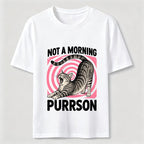 Not A Morning Purrson Cat Classic T-Shirt
