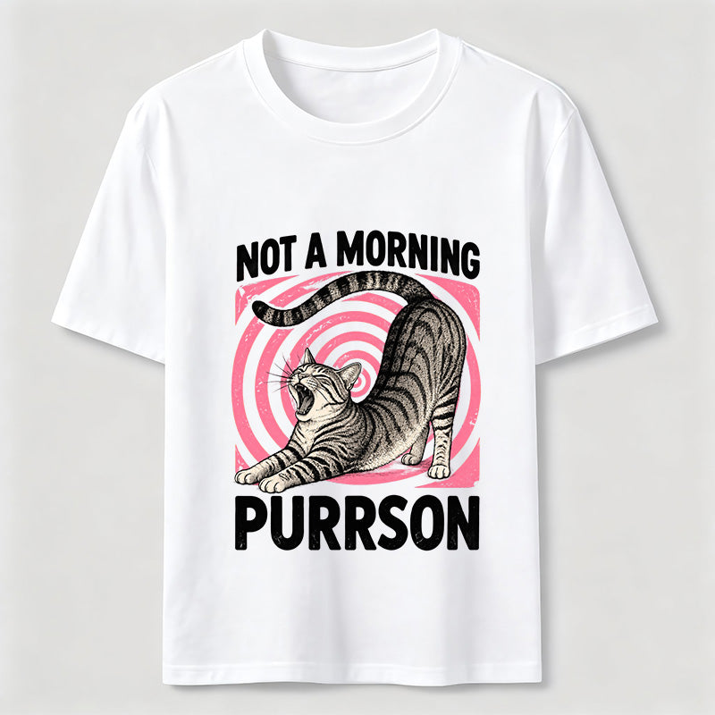 Not A Morning Purrson Cat Classic T-Shirt