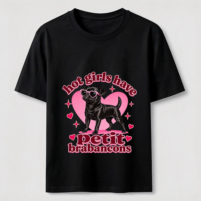 Hot Girls Have Petit Brabancons Classic T-Shirt