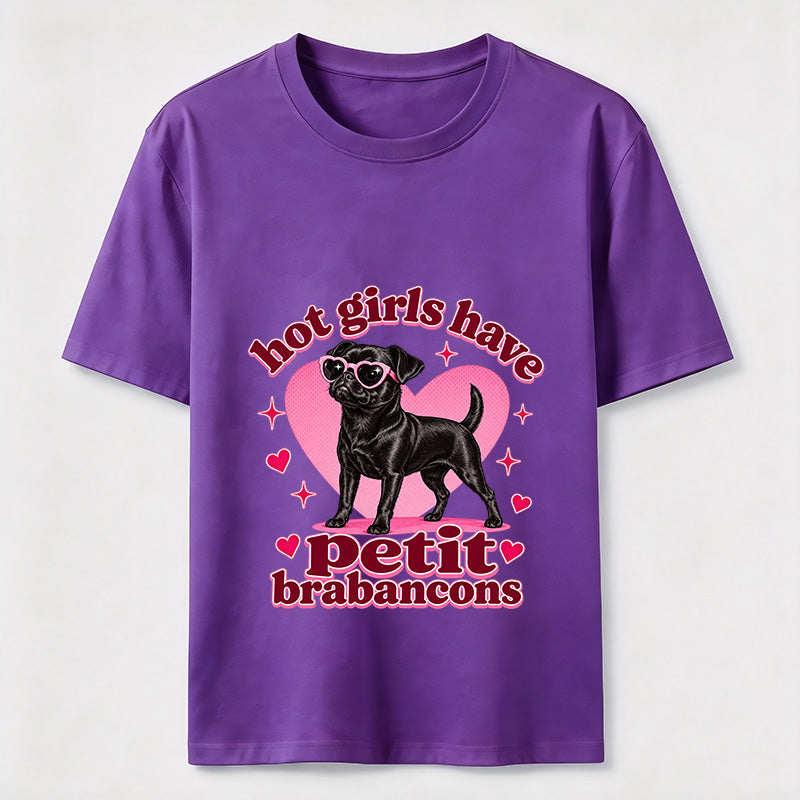 Hot Girls Have Petit Brabancons Classic T-Shirt