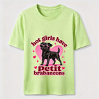 Hot Girls Have Petit Brabancons Classic T-Shirt