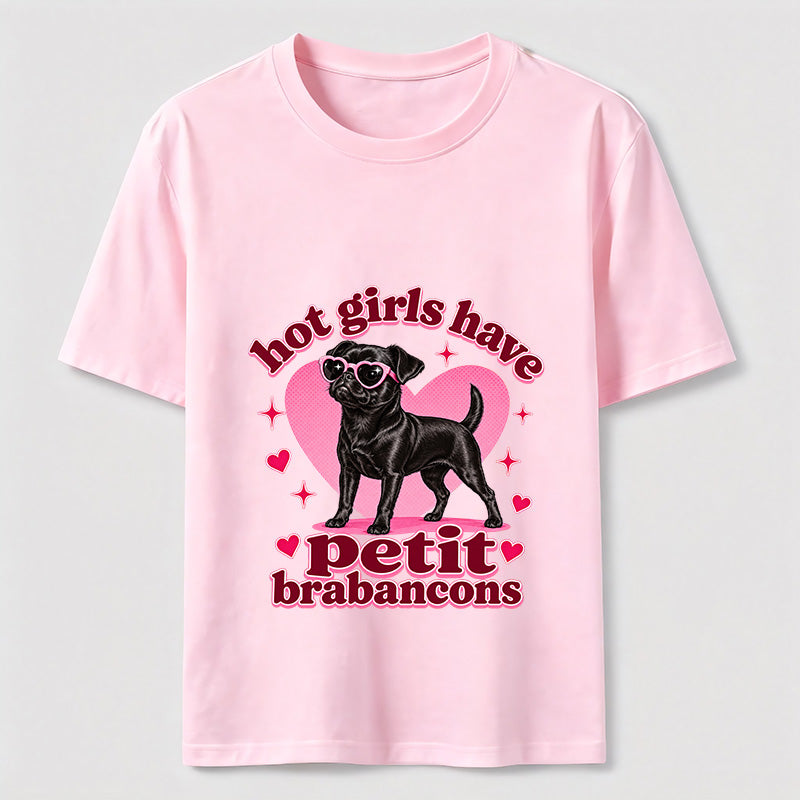 Hot Girls Have Petit Brabancons Classic T-Shirt