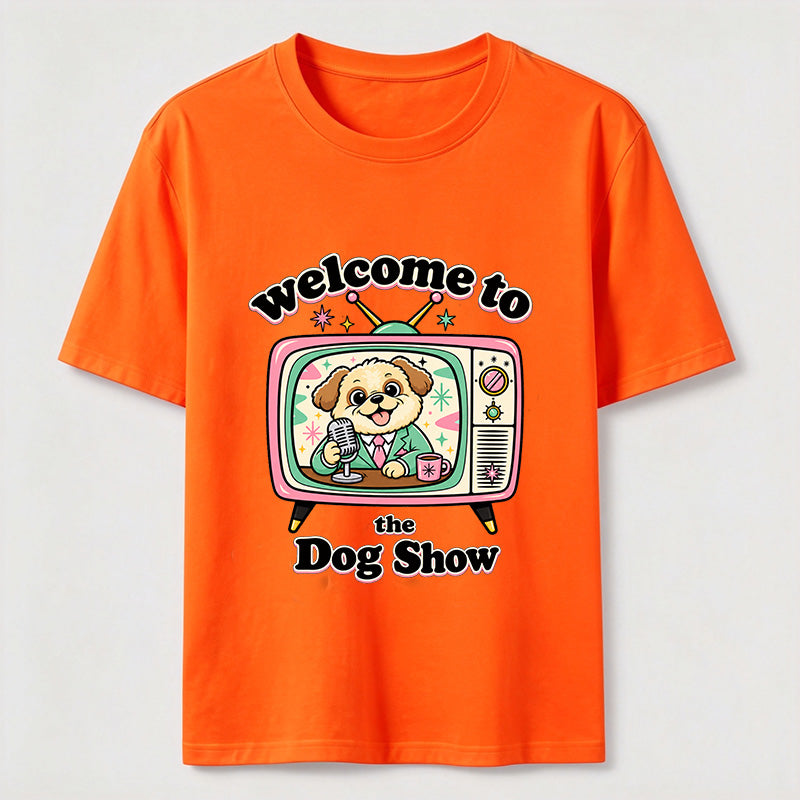 Welcome to the Dog Show Classic T-Shirt