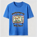 Welcome to the Dog Show Classic T-Shirt
