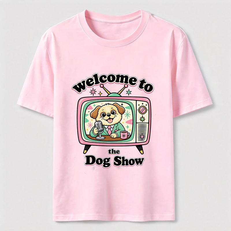 Welcome to the Dog Show Classic T-Shirt