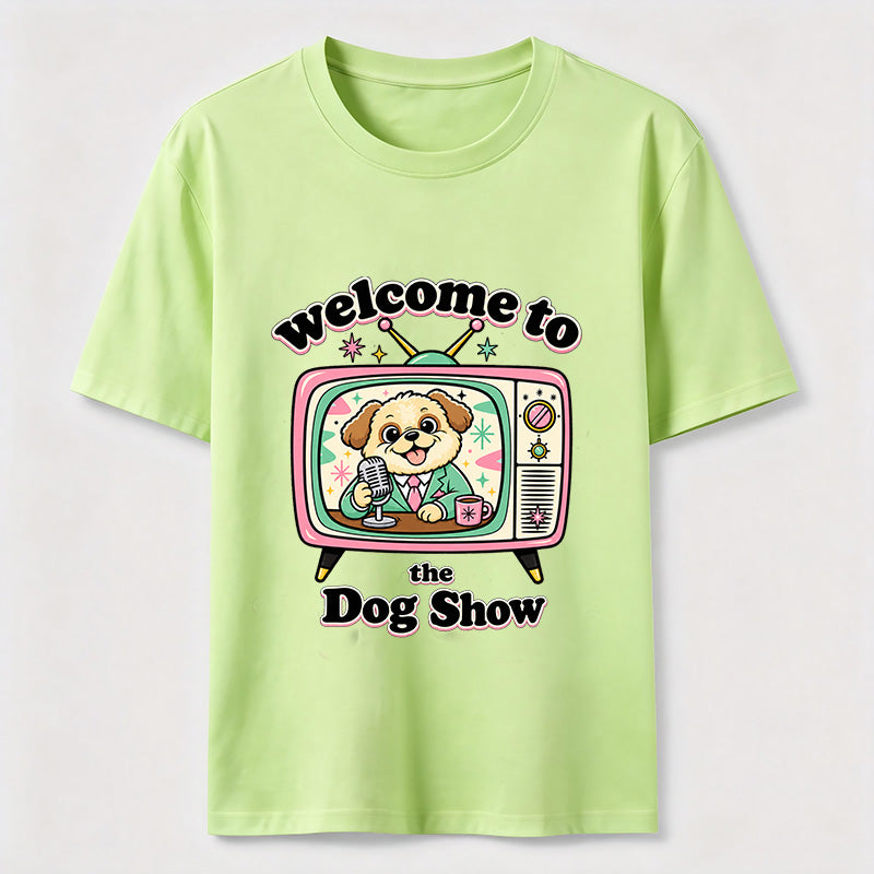 Welcome to the Dog Show Classic T-Shirt