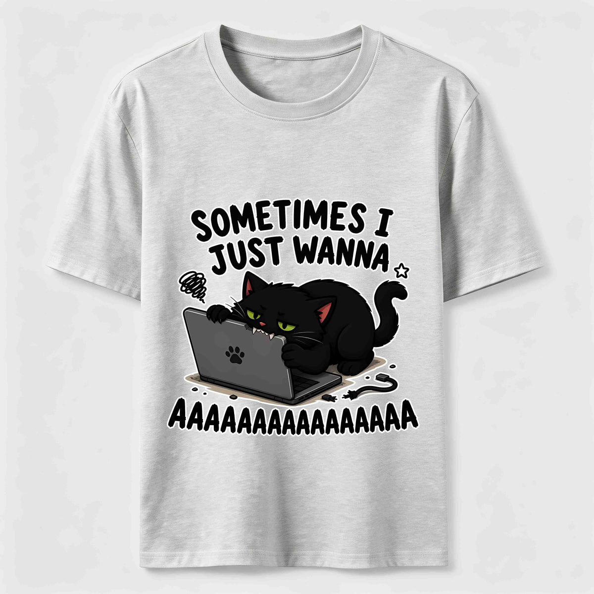 Some Times I Just Wanna Classic T-Shirt