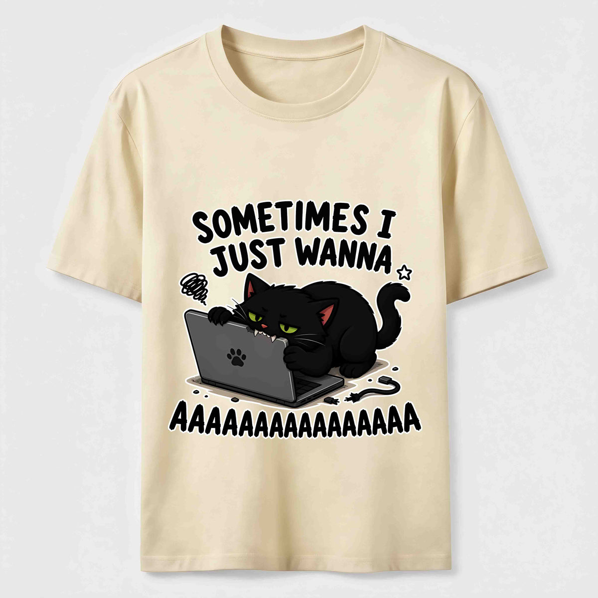 Some Times I Just Wanna Classic T-Shirt
