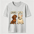 Humorous Conversations Between Dogs Classic T-Shirt