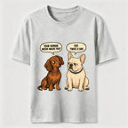 Humorous Conversations Between Dogs Classic T-Shirt