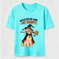 Witch Better Have My Candy Classic T-Shirt