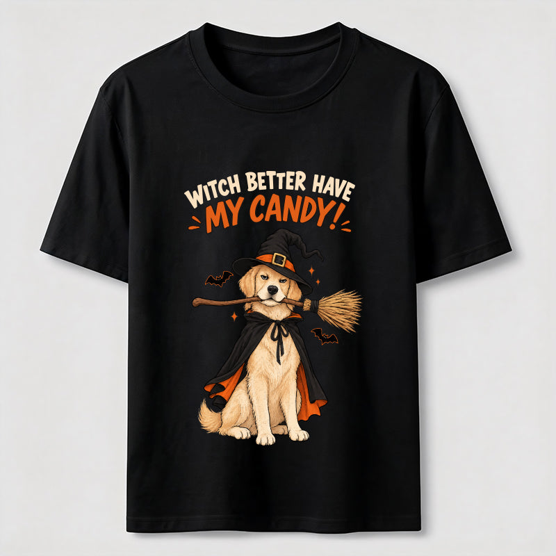 Witch Better Have My Candy Classic T-Shirt