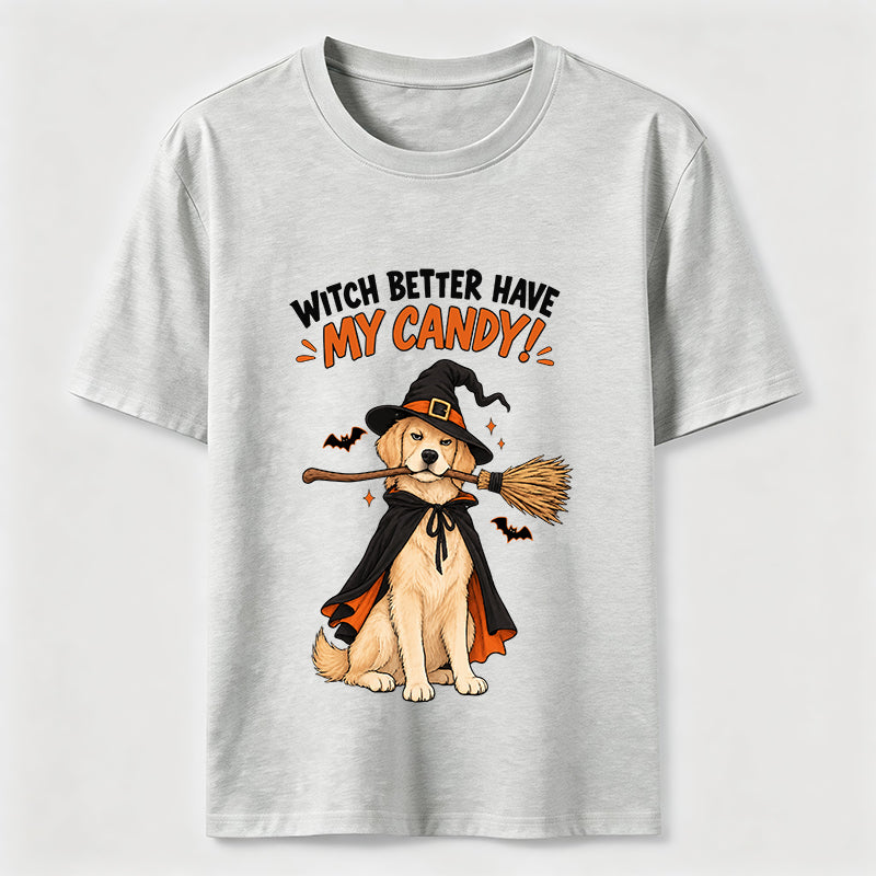 Witch Better Have My Candy Classic T-Shirt
