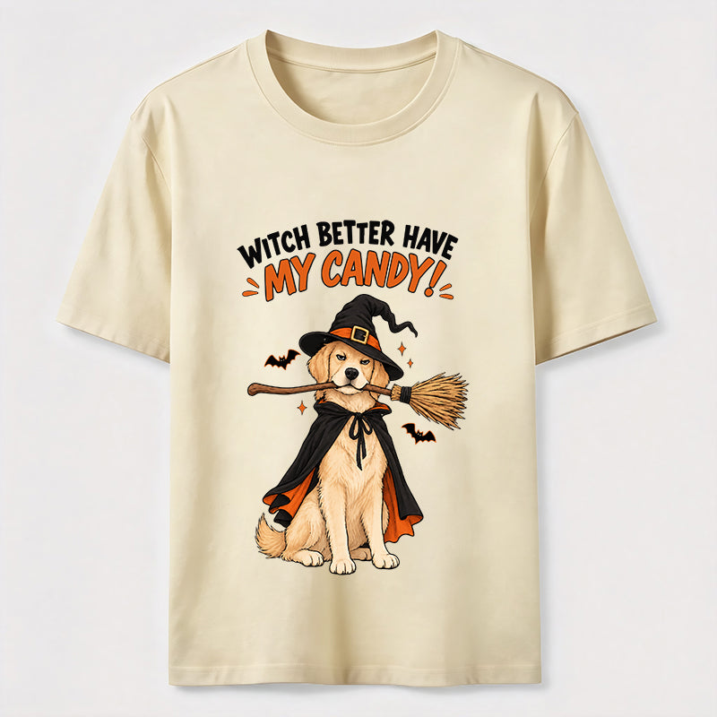 Witch Better Have My Candy Classic T-Shirt