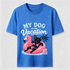 My Dog Is On Vacation Classic T-Shirt