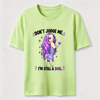 Don't Judge Me Classic T-Shirt