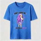Don't Judge Me Classic T-Shirt