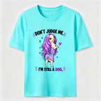 Don't Judge Me Classic T-Shirt