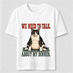 We Need To Talk About My Dinner Classic T-Shirt