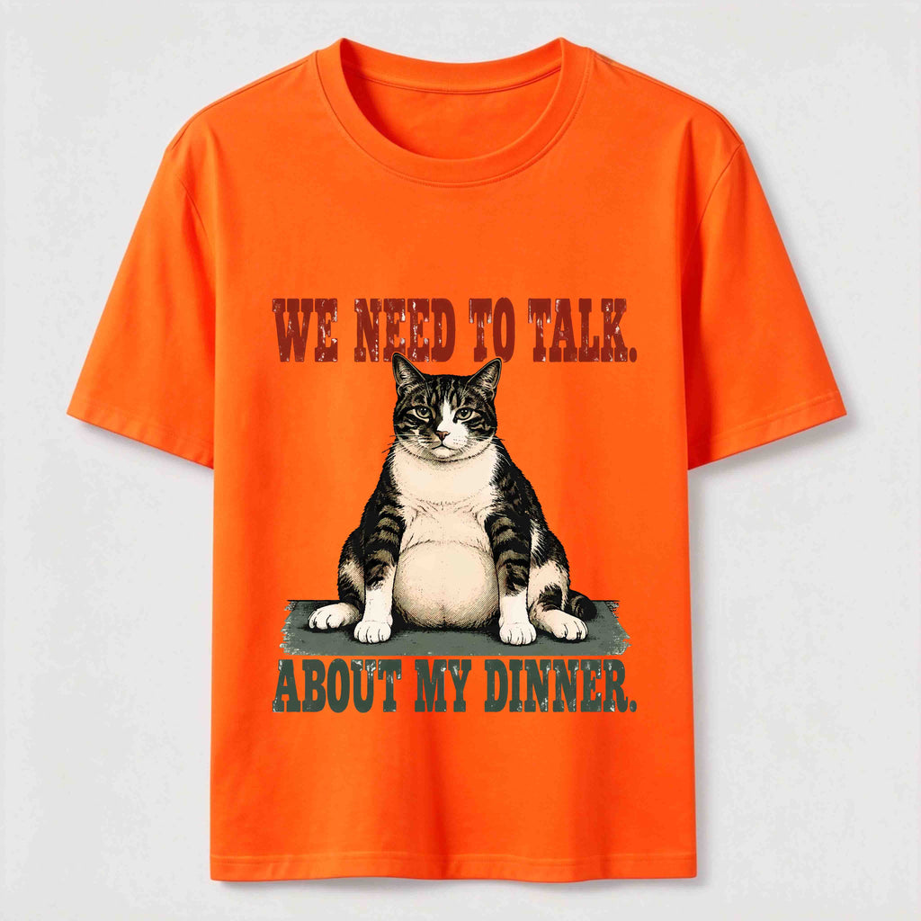 We Need To Talk About My Dinner Classic T-Shirt