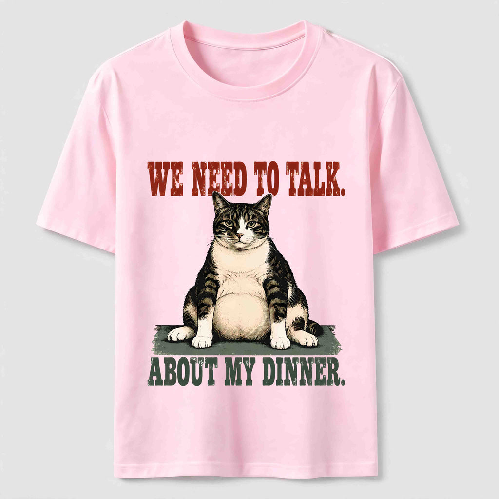 We Need To Talk About My Dinner Classic T-Shirt