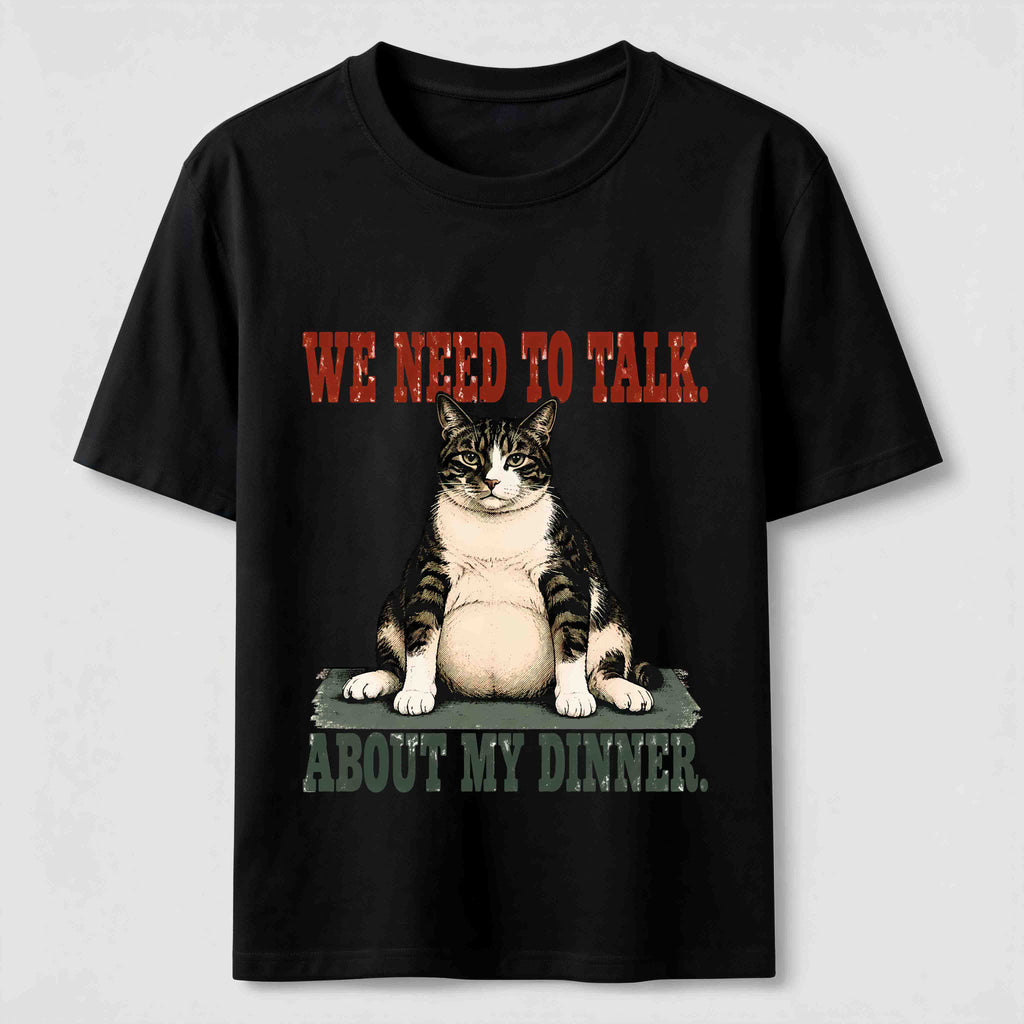 We Need To Talk About My Dinner Classic T-Shirt