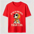 My Dog Has More Outfits Classic T-Shirt