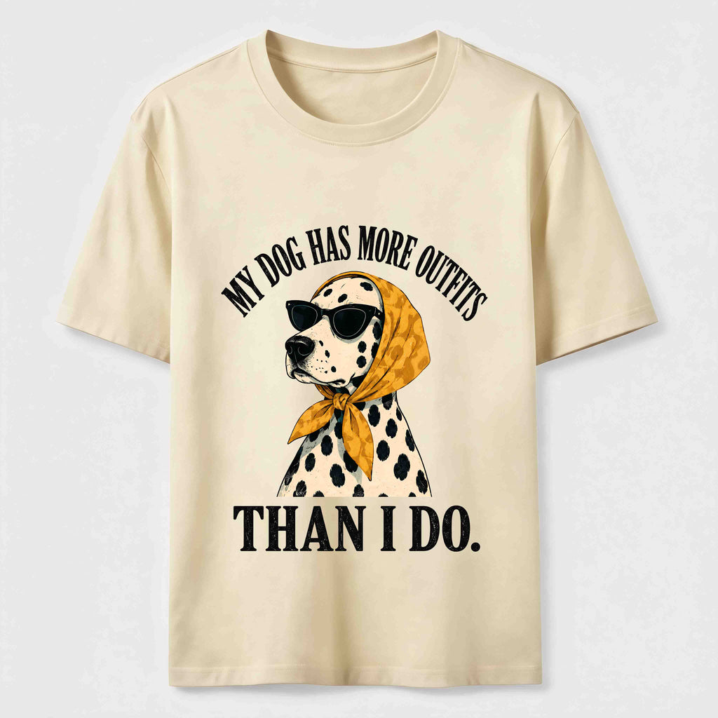 My Dog Has More Outfits Classic T-Shirt