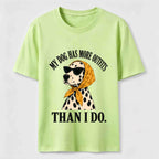My Dog Has More Outfits Classic T-Shirt