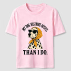My Dog Has More Outfits Classic T-Shirt