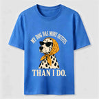 My Dog Has More Outfits Classic T-Shirt