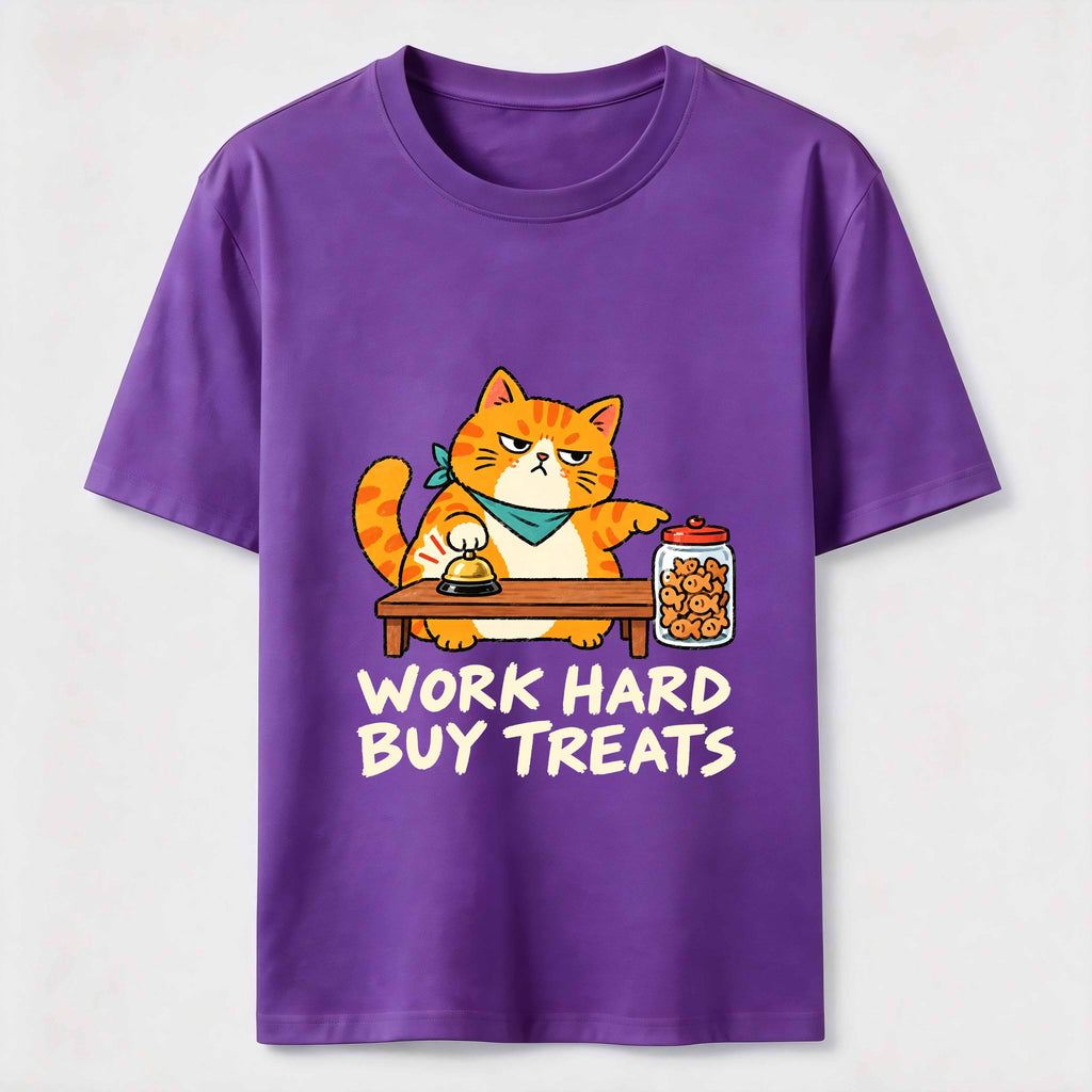 Work Hard Buy Treats Classic T-Shirt
