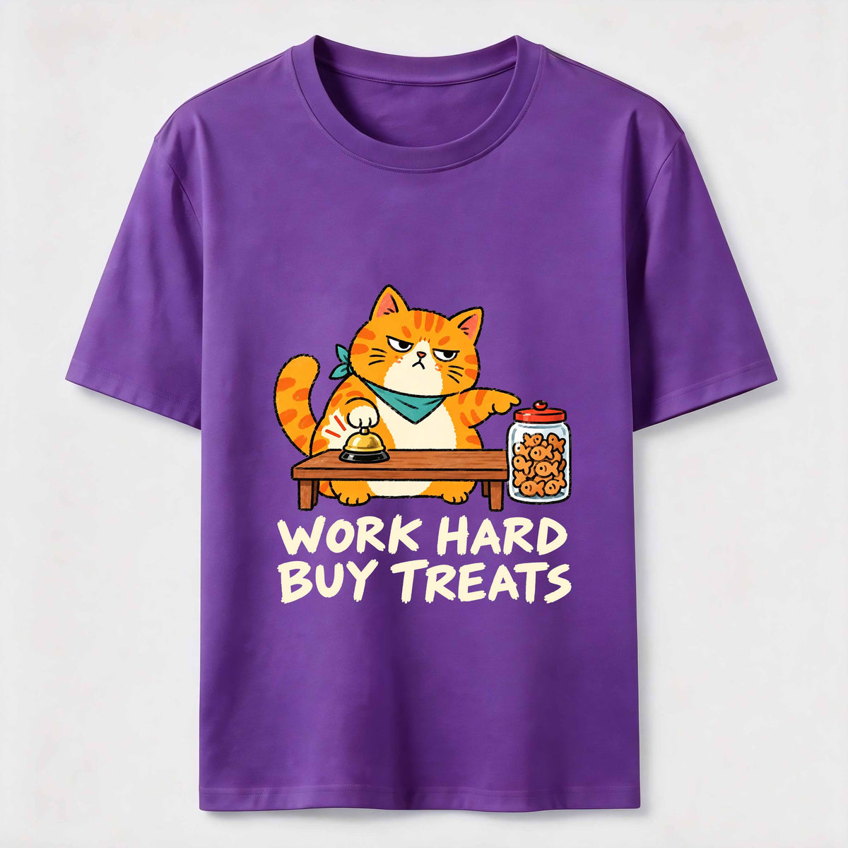 Work Hard Buy Treats Classic T-Shirt