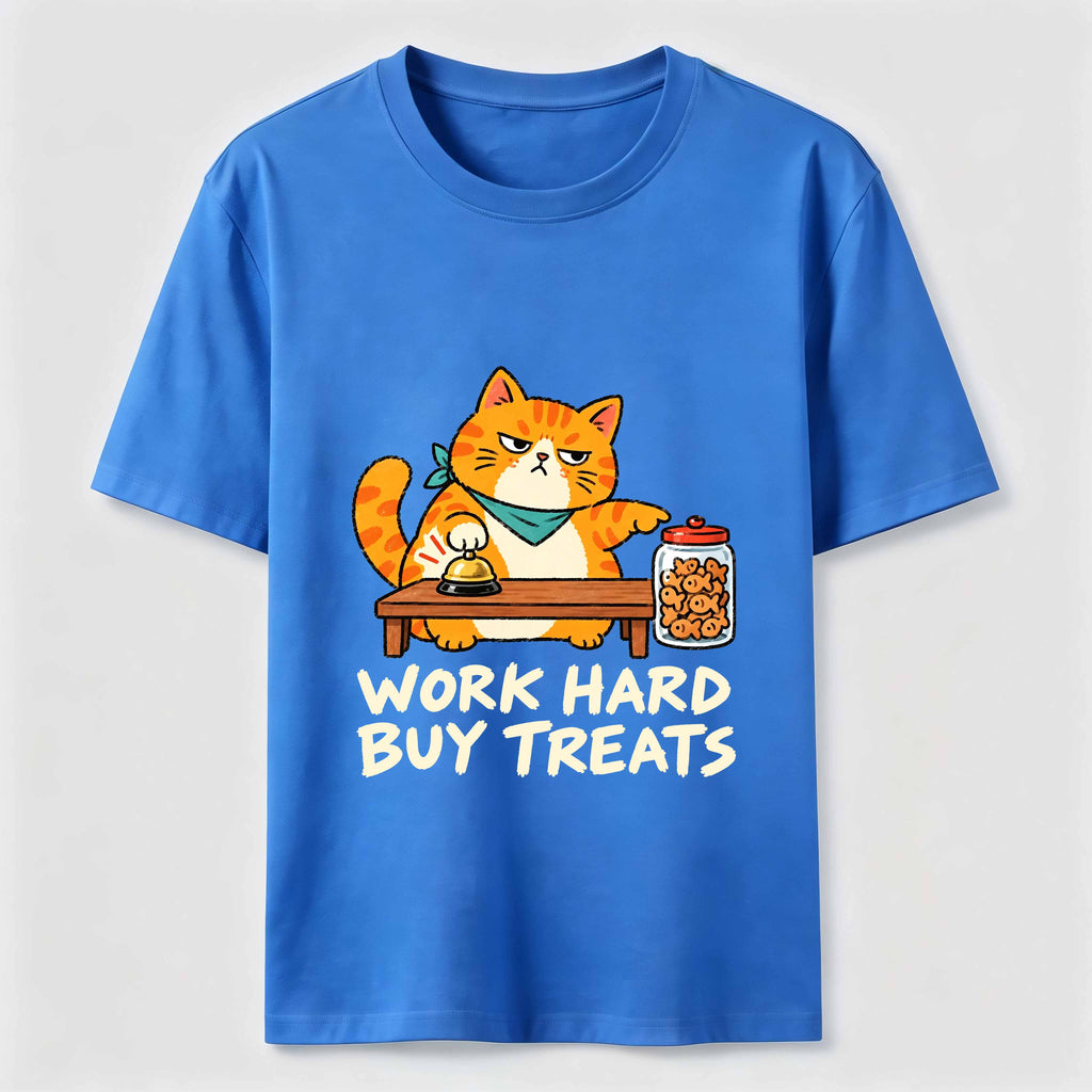 Work Hard Buy Treats Classic T-Shirt
