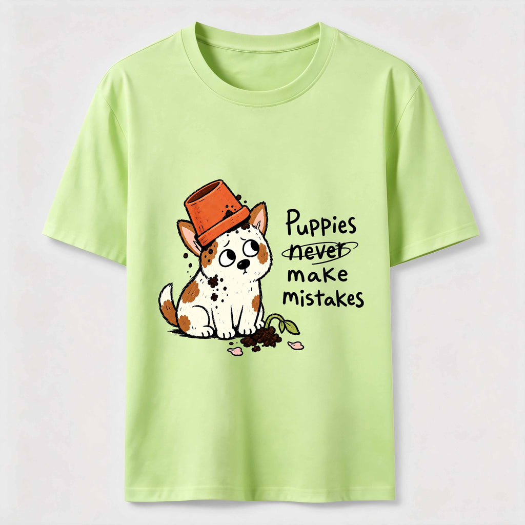 Puppies Never Make Mistakes Classic T-Shirt