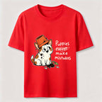 Puppies Never Make Mistakes Classic T-Shirt