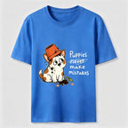 Puppies Never Make Mistakes Classic T-Shirt