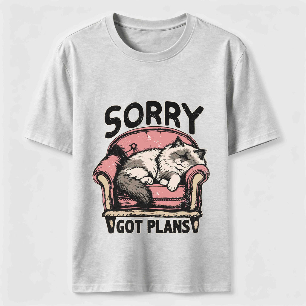 Sorry Got Plans Classic T-Shirt