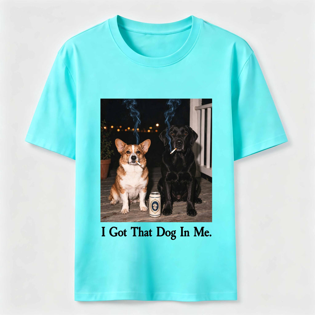 I Got That Dog In Me Classic T-Shirt