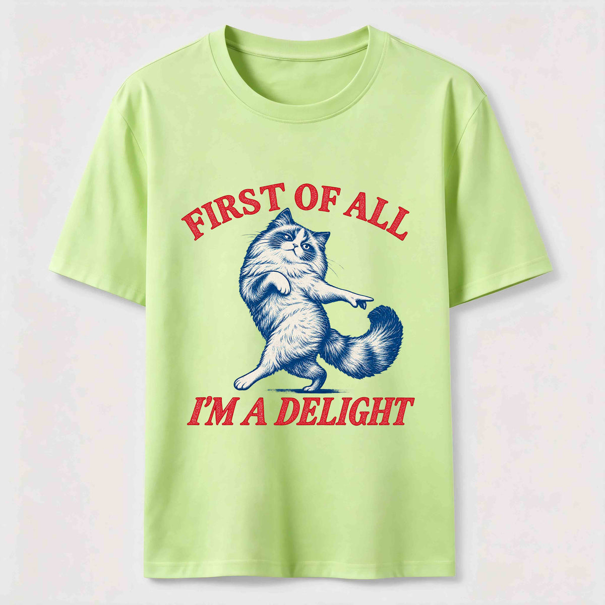 First Of All I Am A Delight Classic T-Shirt